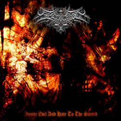 Insite Evil and Hate to the Sacred